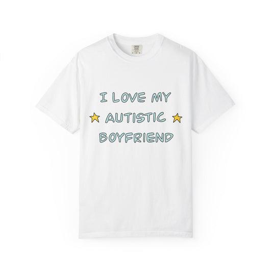 I Love My Autistic Boyfriend T-shirt