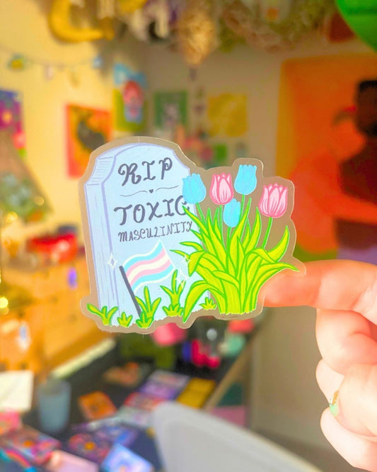 "R.I.P. Toxic Masculinity" Graveyard Clear Border 3" Waterproof Sticker