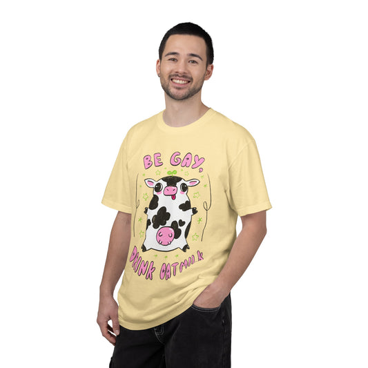 "Be Gay, Drink Oatmilk" Silly Cow T-Shirt