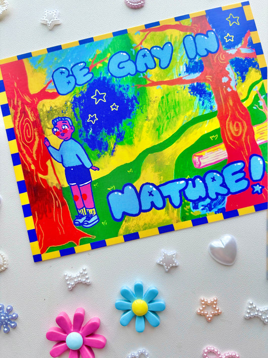 Be Gay in Nature Postcard