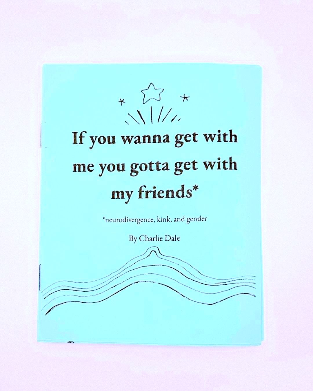 A Poetry Zine on Neurodivergence, Kink, and Gender
