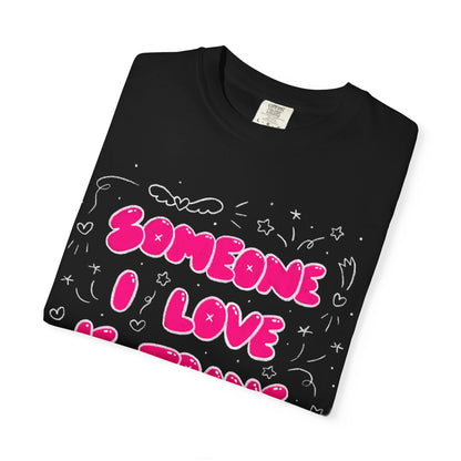 "Someone I Love Is Trans" Trans Ally T-Shirt