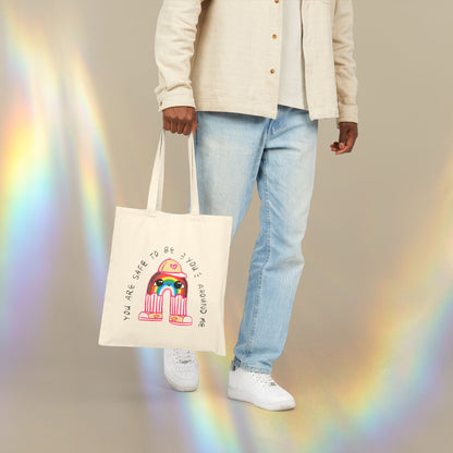 "You Are Safe to be You Around Me" Queer LGBTQ+ Ally Tote Bag