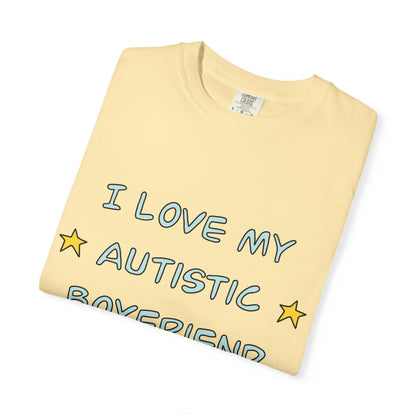 I Love My Autistic Boyfriend T-shirt