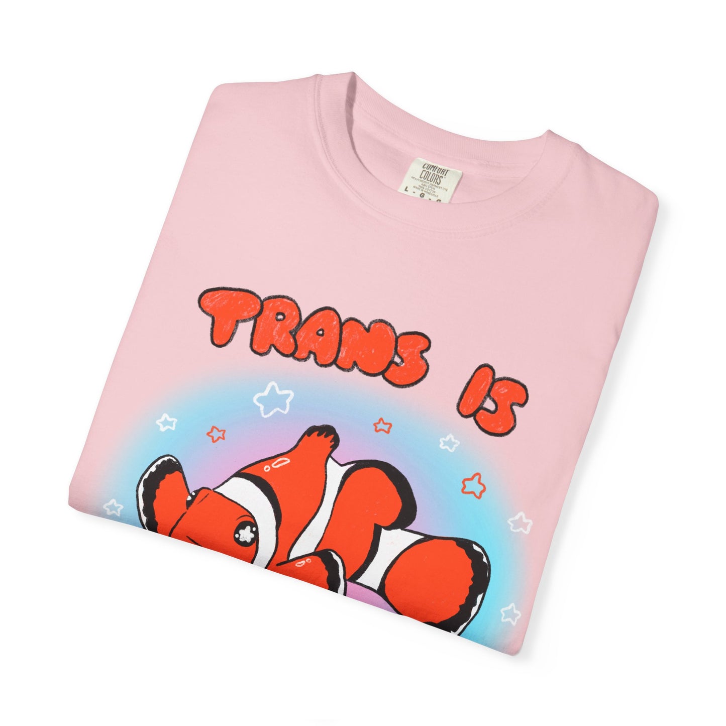 Trans is Natural Clownfish Colorful Ocean LGBTQ+ T-Shirt