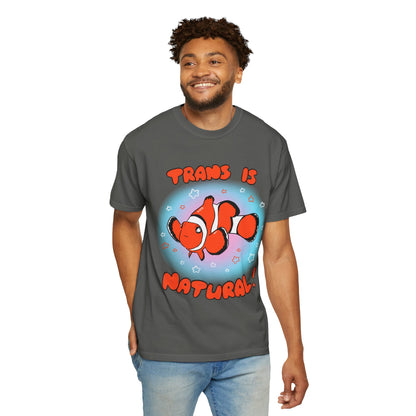 Trans is Natural Clownfish Colorful Ocean LGBTQ+ T-Shirt