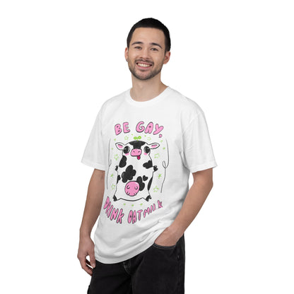 "Be Gay, Drink Oatmilk" Silly Cow T-Shirt