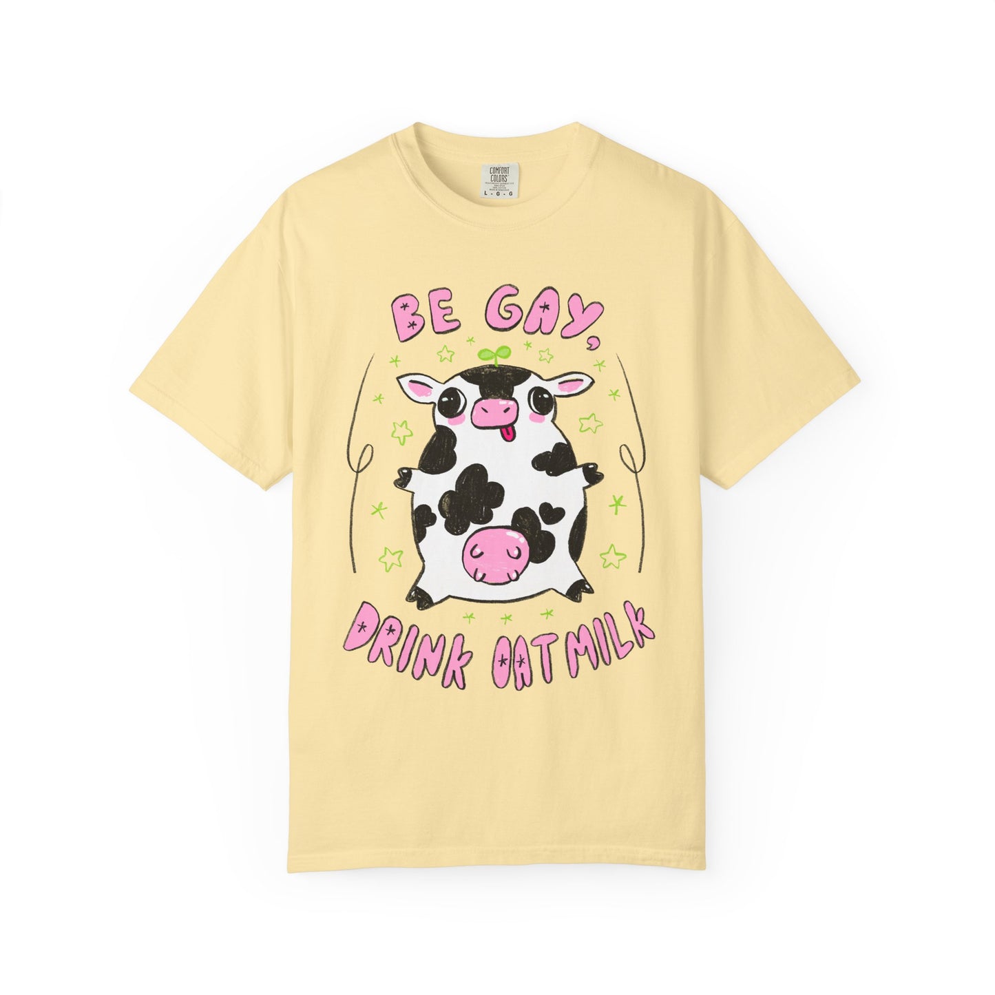 "Be Gay, Drink Oatmilk" Silly Cow T-Shirt