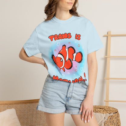 Trans is Natural Clownfish Colorful Ocean LGBTQ+ T-Shirt