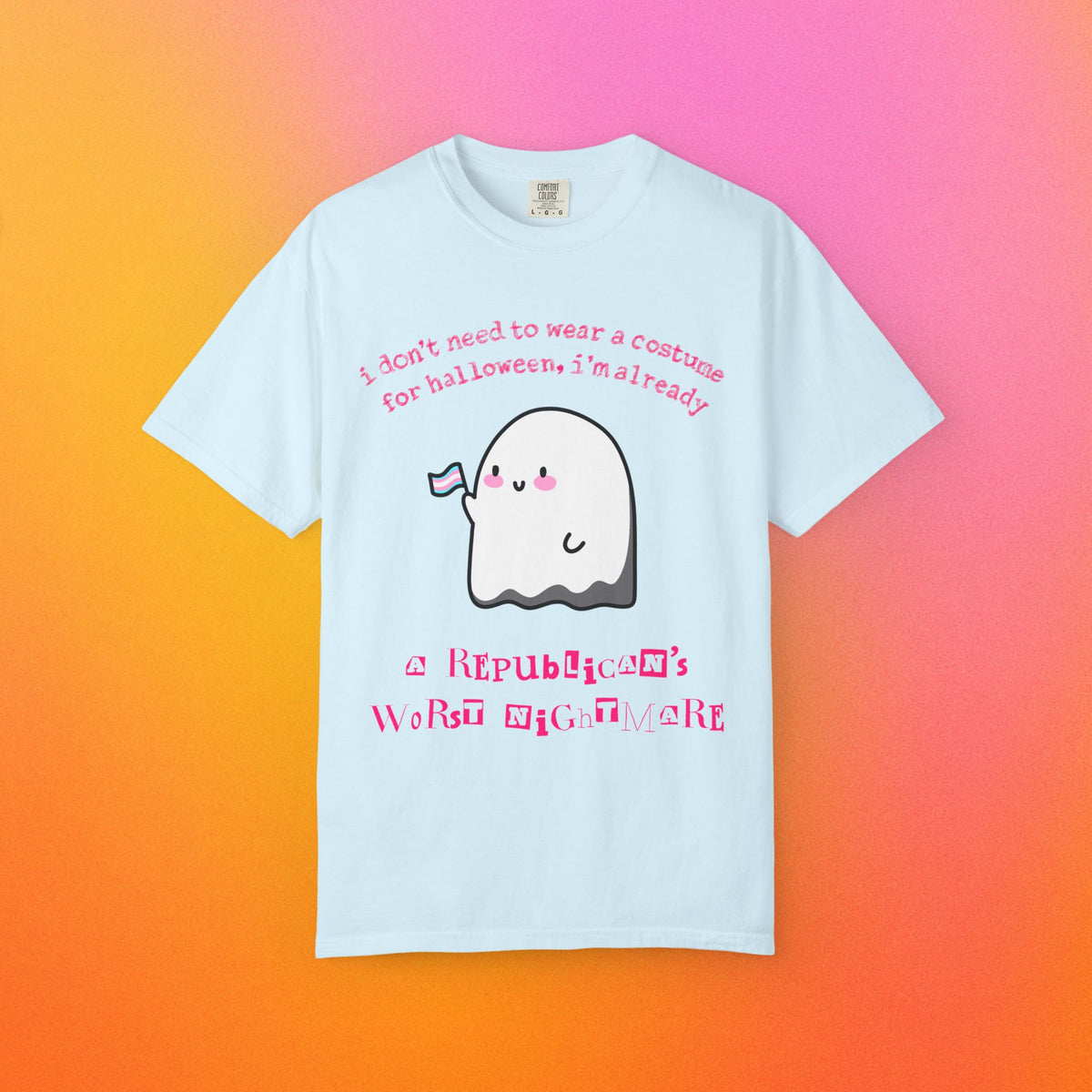 "Republican's Nightmare" Halloween Trans Ghost Tee