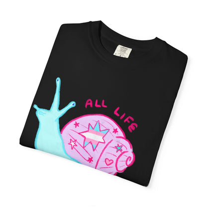 "All Life is Precious" Trans LGBTQ+ Pride Snail T-Shirt