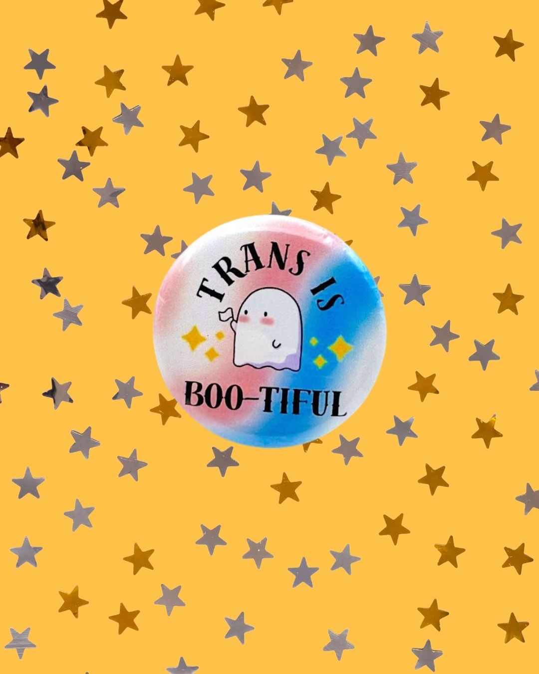 Trans is Boo-tiful Pin or Magnet