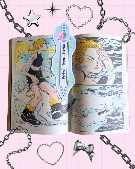 "Protect Trans Stories" Sword Bookmark