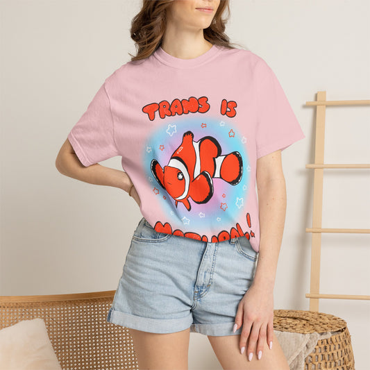 Trans is Natural Clownfish Colorful Ocean LGBTQ+ T-Shirt