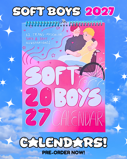 2027 SOFT BOYS CALENDAR PRE-ORDER! 🏳️‍⚧️💖💫
