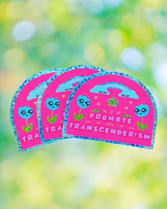 Promote Transgenderism Sticker