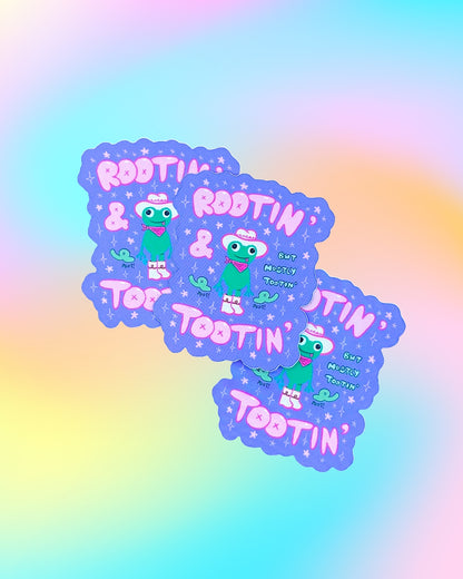 Rootin' & Tootin' Sticker