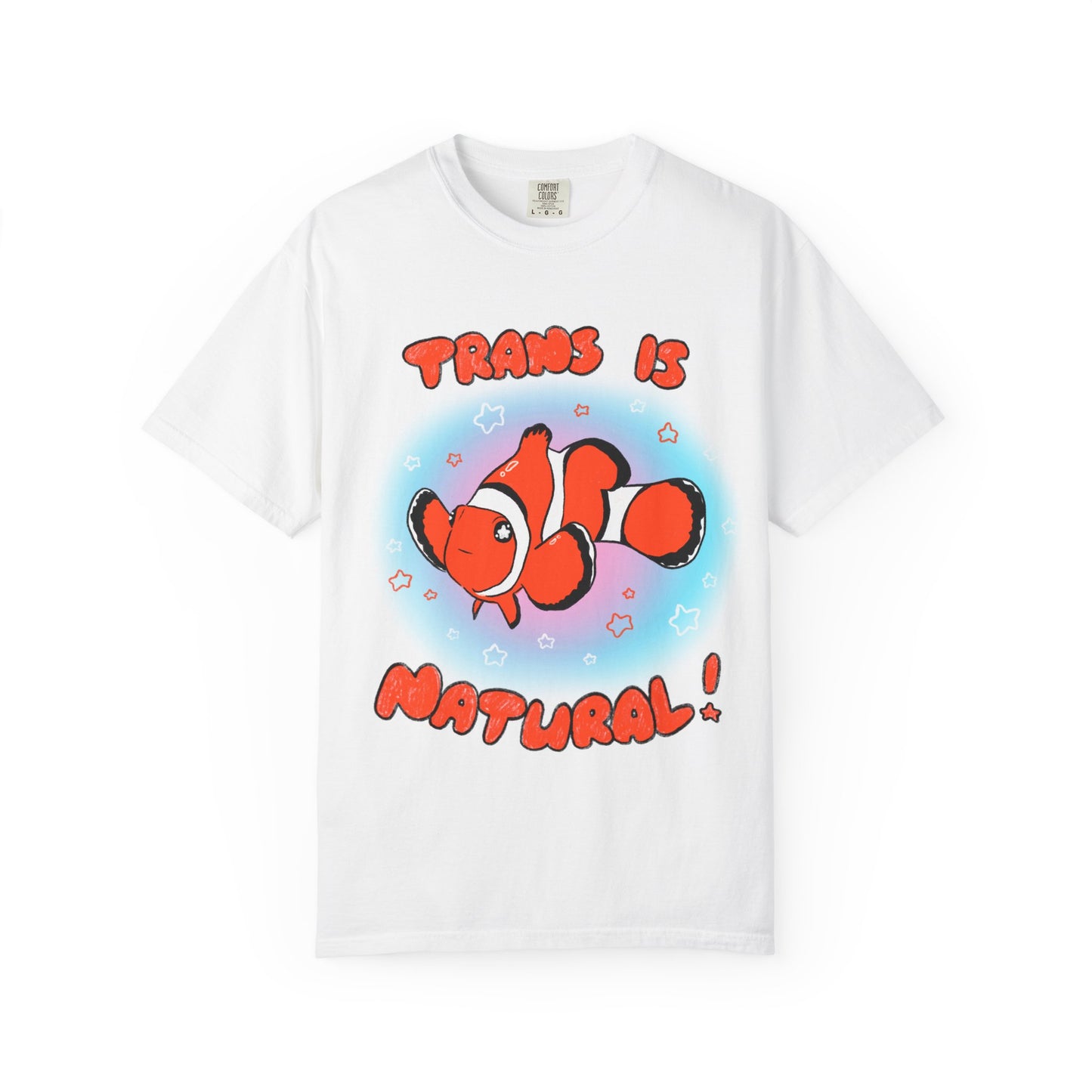 Trans is Natural Clownfish Colorful Ocean LGBTQ+ T-Shirt