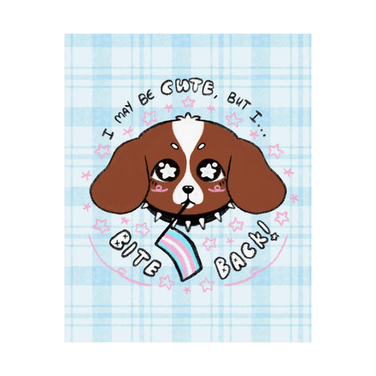 "I Bite Back" Cute Trans Dog Art Print