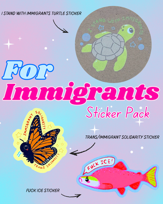 For Immigrants Sticker Pack