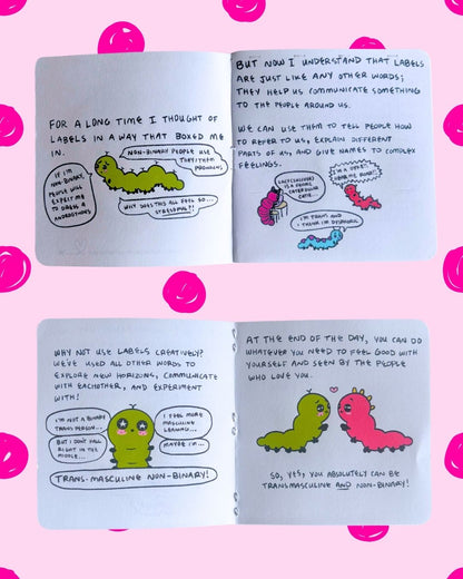 Trans-masculine Non-binary Caterpillar Zine