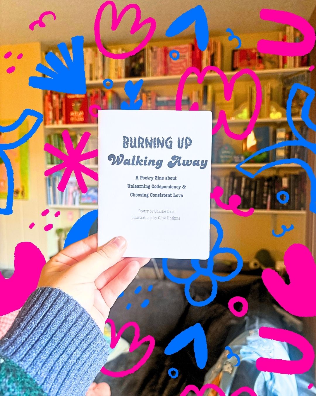 "Burning Up, Walking Away" Relationship Zine