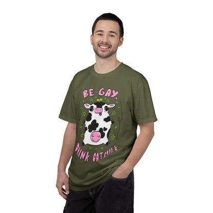 "Be Gay, Drink Oatmilk" Silly Cow T-Shirt