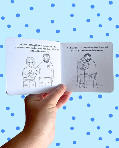 Soft Masculinity: A Father's Day Zine