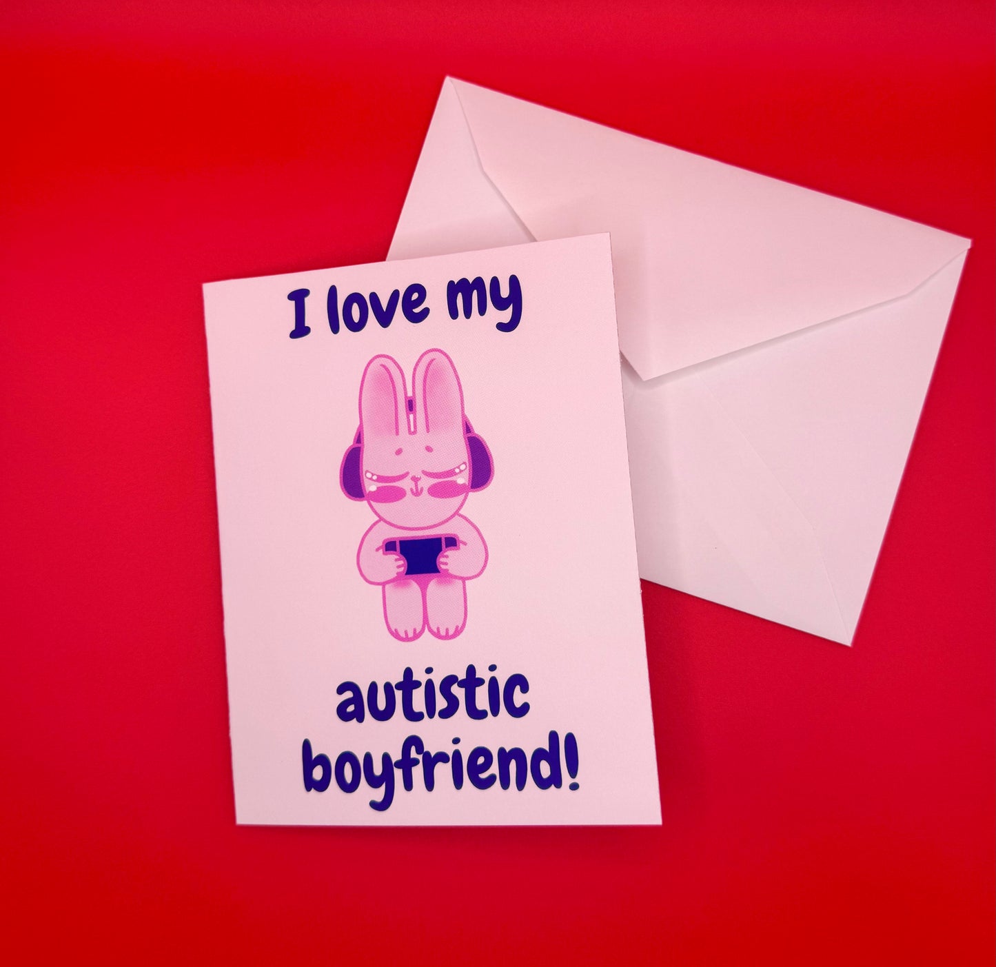 I LOVE MY AUTISTIC BOYFRIEND Card