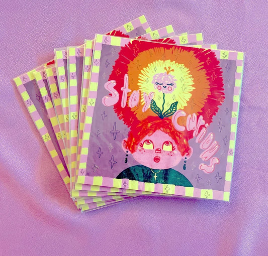 Stay Curious Print