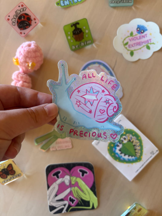 "All Life is Precious" Sparkly Trans Snail Sticker
