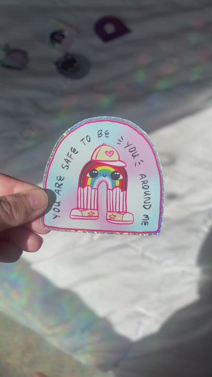 "You Are Safe to be You Around Me" Queer & Trans Ally Safe Space Sticker