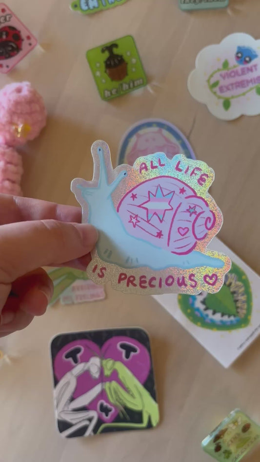 "All Life is Precious" Sparkly Trans Snail Sticker