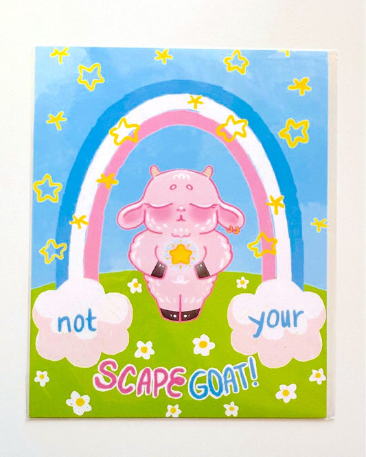 Not Your Scapegoat Print